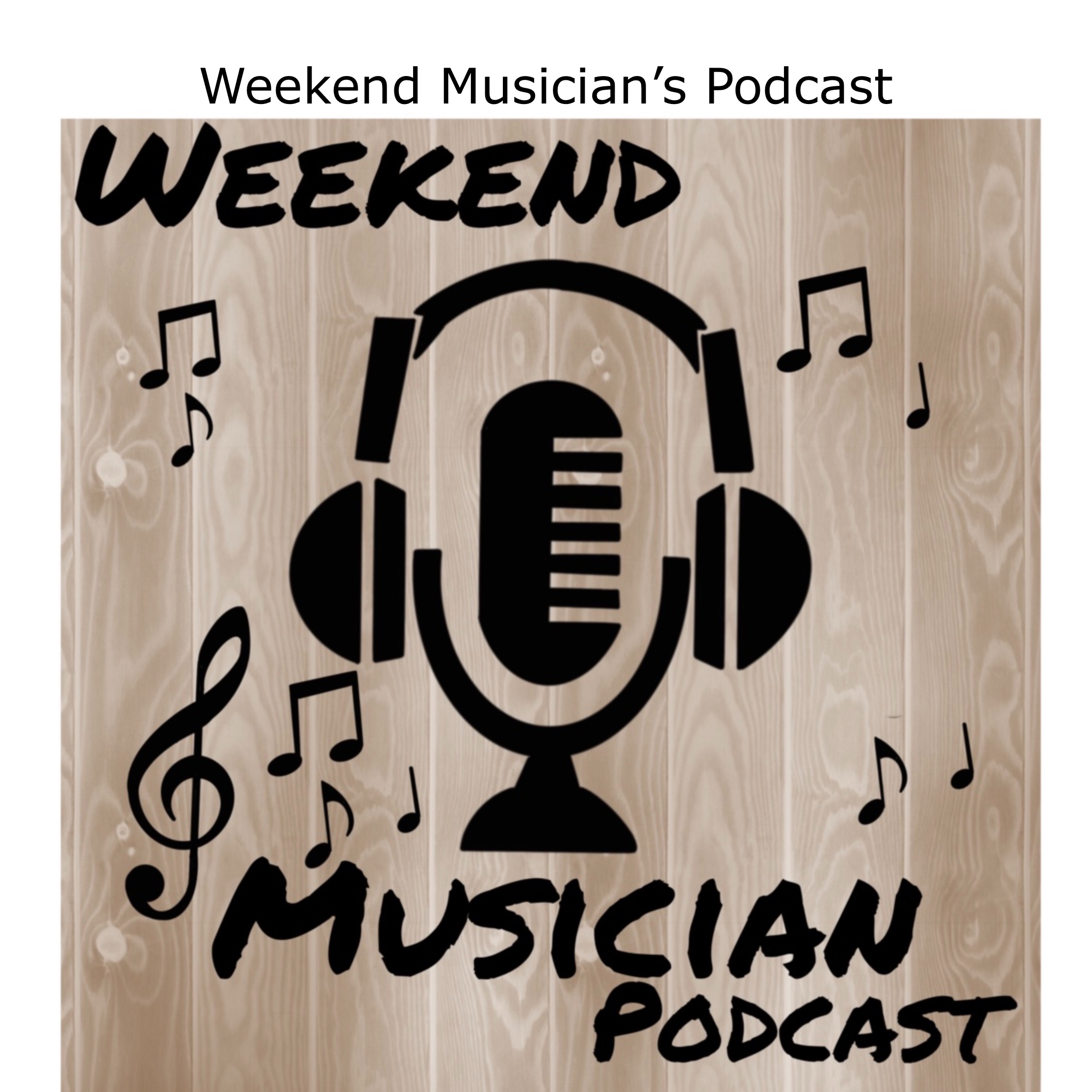 The Weekend Musician’s Podcast