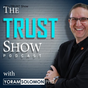 S13E11: The 3 Principles of Trustworthiness: Relativity, NoBS, and Empathy