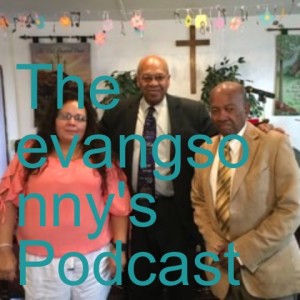 The evangsonny's Podcast