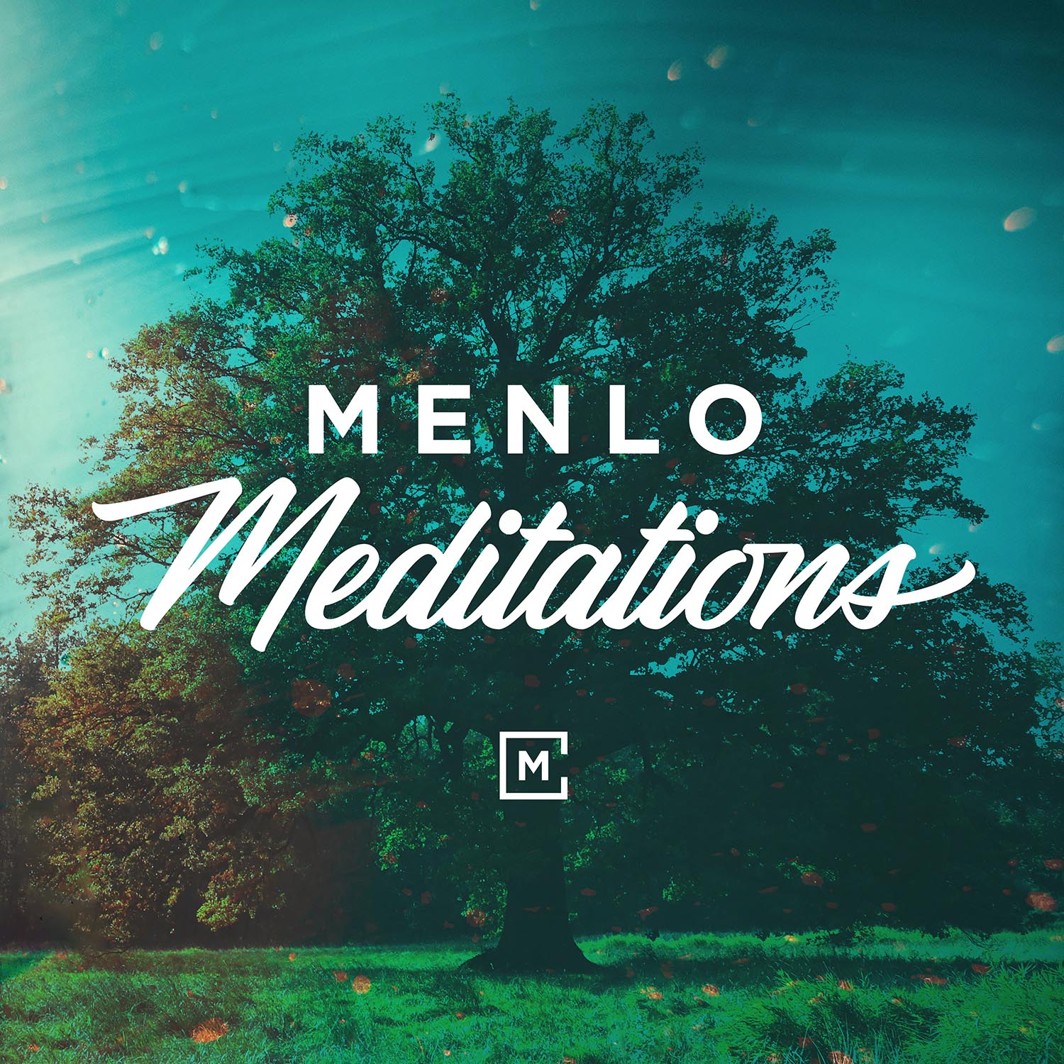 Menlo Meditations
