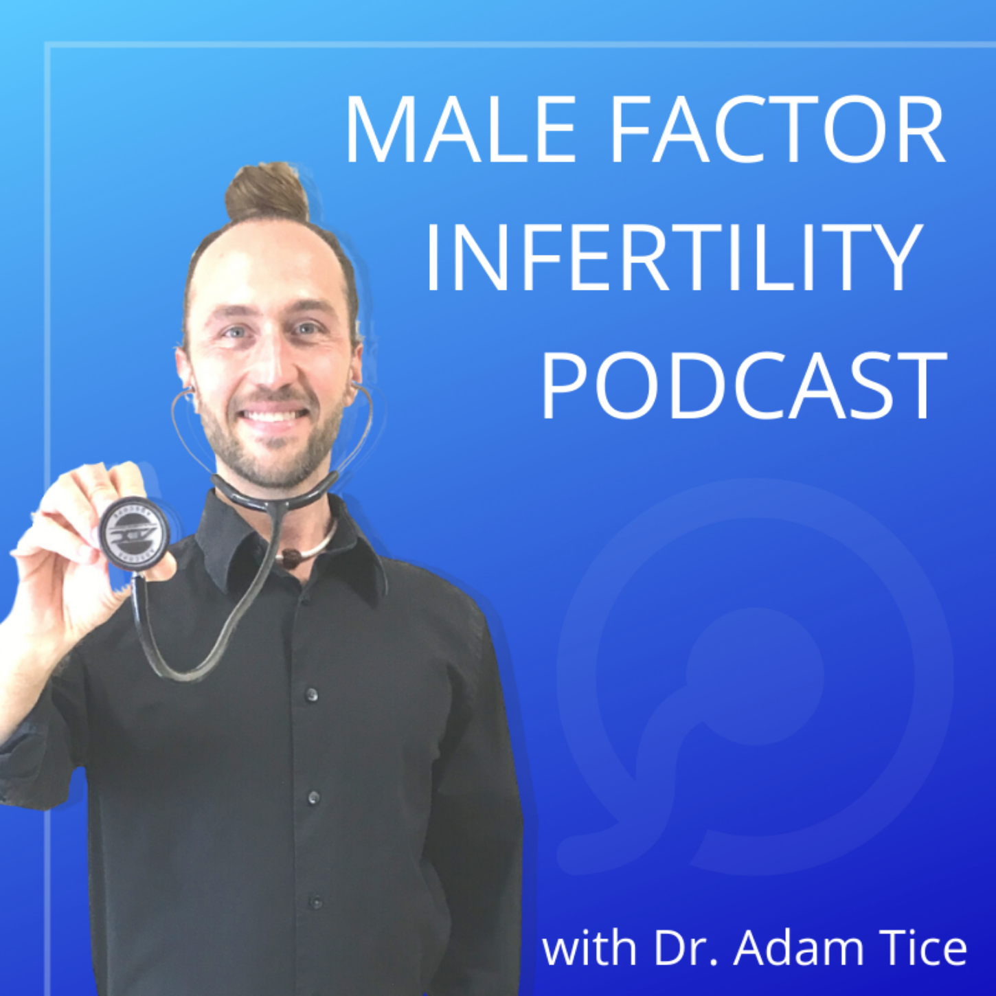 male-factor-infertility-podcast