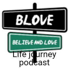 Life journey podcast