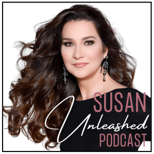 Susan Unleashed Podcast