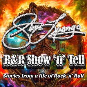 Steve Luongo’s Rock & Roll Show ‘n‘ Tell