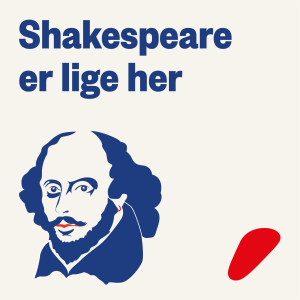 En sidste samtale om Shakespeare: Hvad har vi lært?
