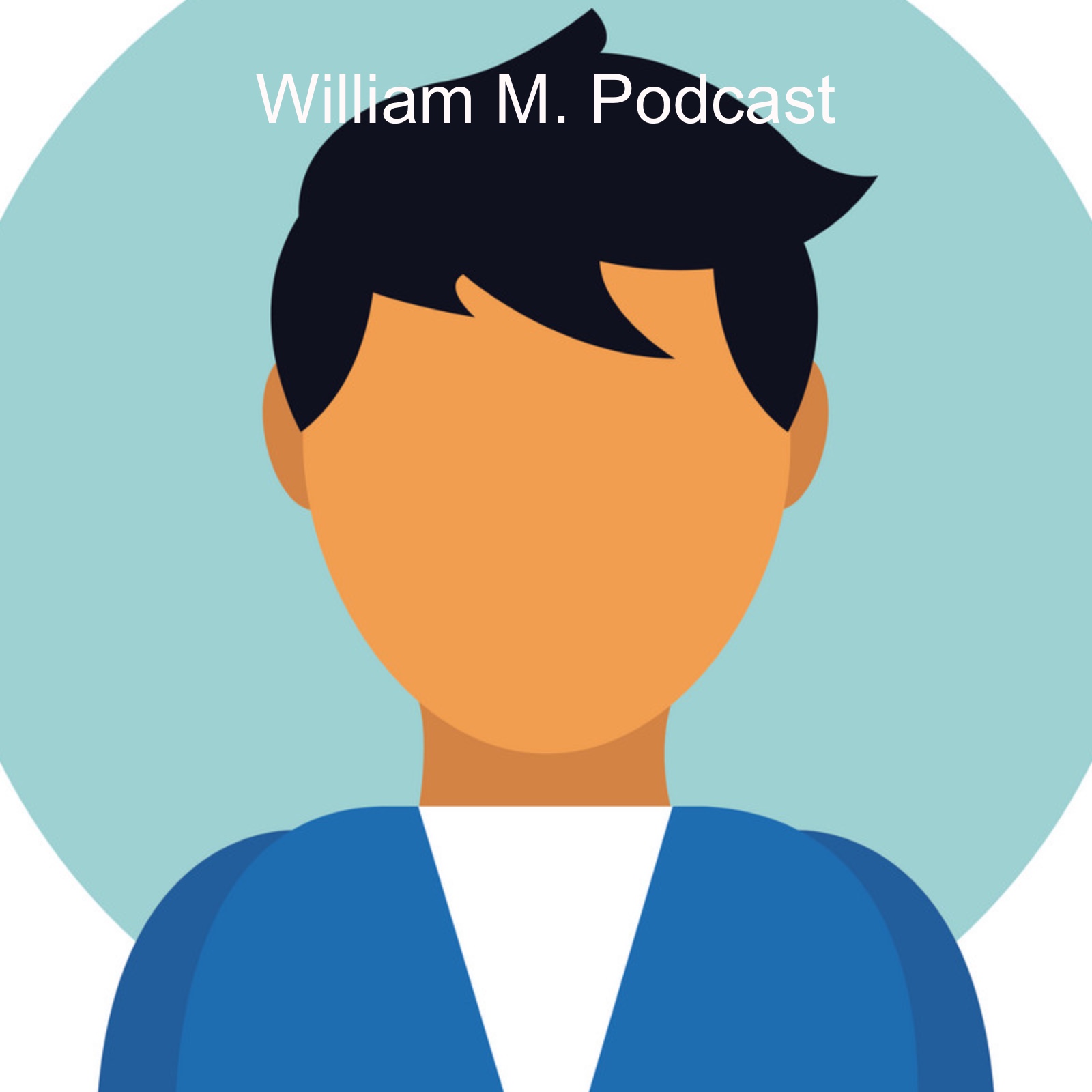 William M. Podcast