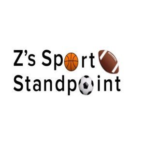 Z's Sport Standpoint