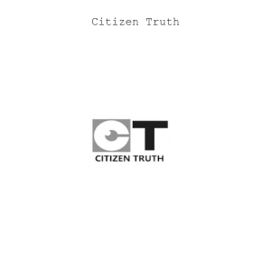 Citizen Truth