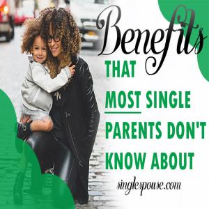 Benefits For Single Parents