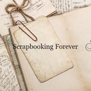 Scrapbooking Forever