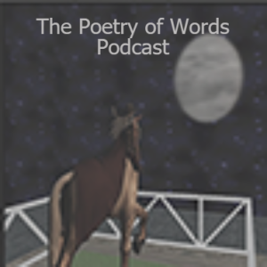 The Poetry of Words Podcast