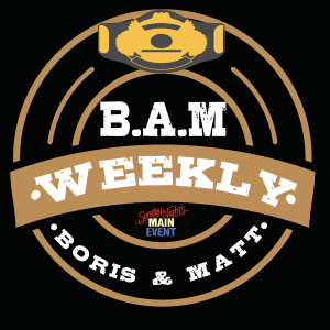 BAM 110 - WWE No Mercy & AEW Wrestle Dream Preview