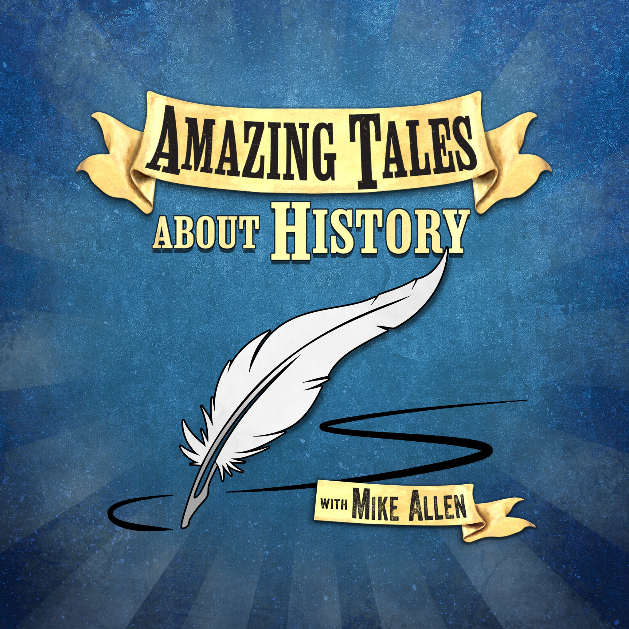 Amazing Tales About History