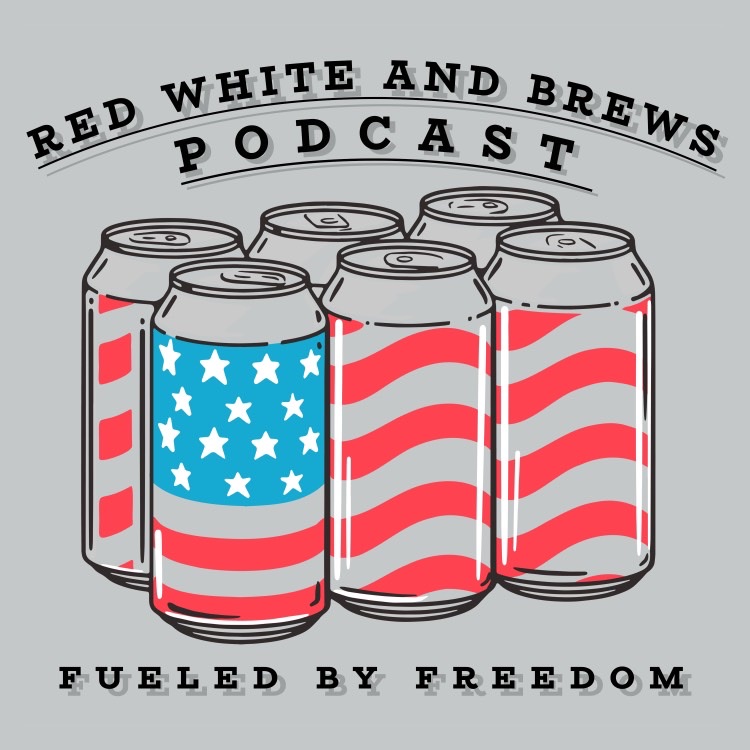 Red White and Brews Podcast