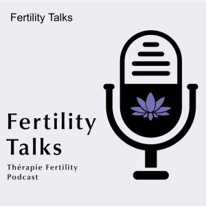 Fertility Talks | Season 3 Ep 3 | Egg Freezing with Sarah Smith