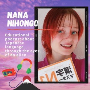 ☆Episode 2: Numbers in Japanese with Nana☆