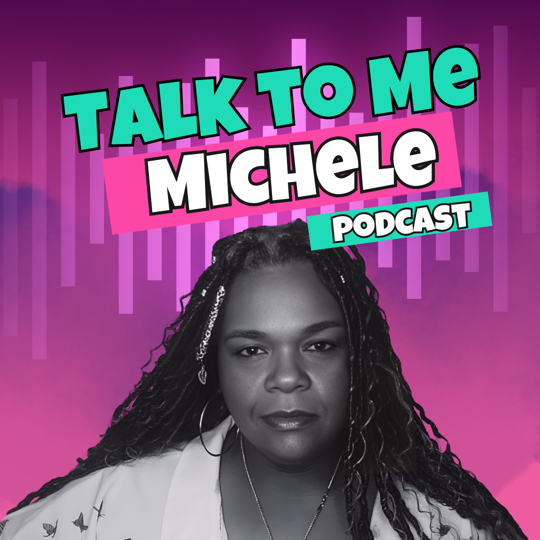 Talk to Me Michele