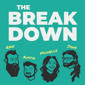 The Breakdown: Truth Matters