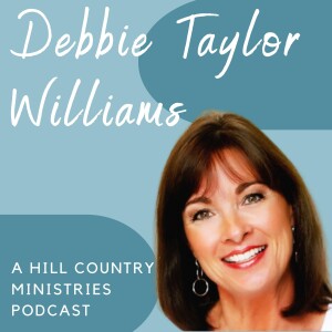 Debbie Taylor Williams Podcast