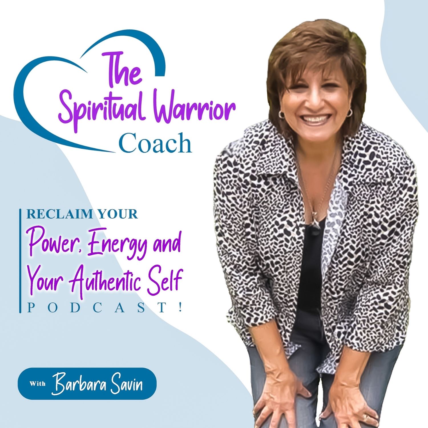 The Spiritual Warrior Coach Podcast