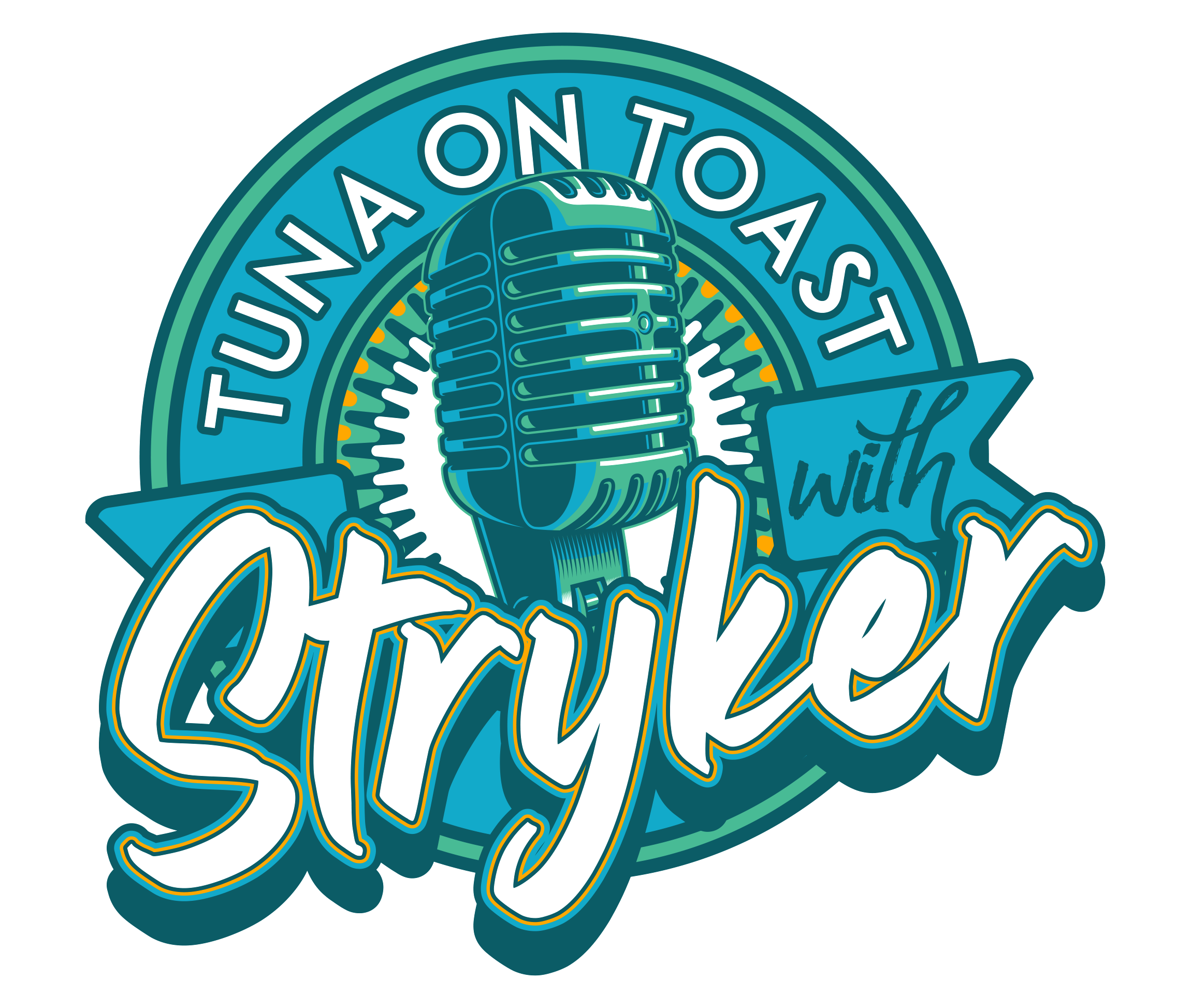 Tuna on Toast with Stryker - podcast cover