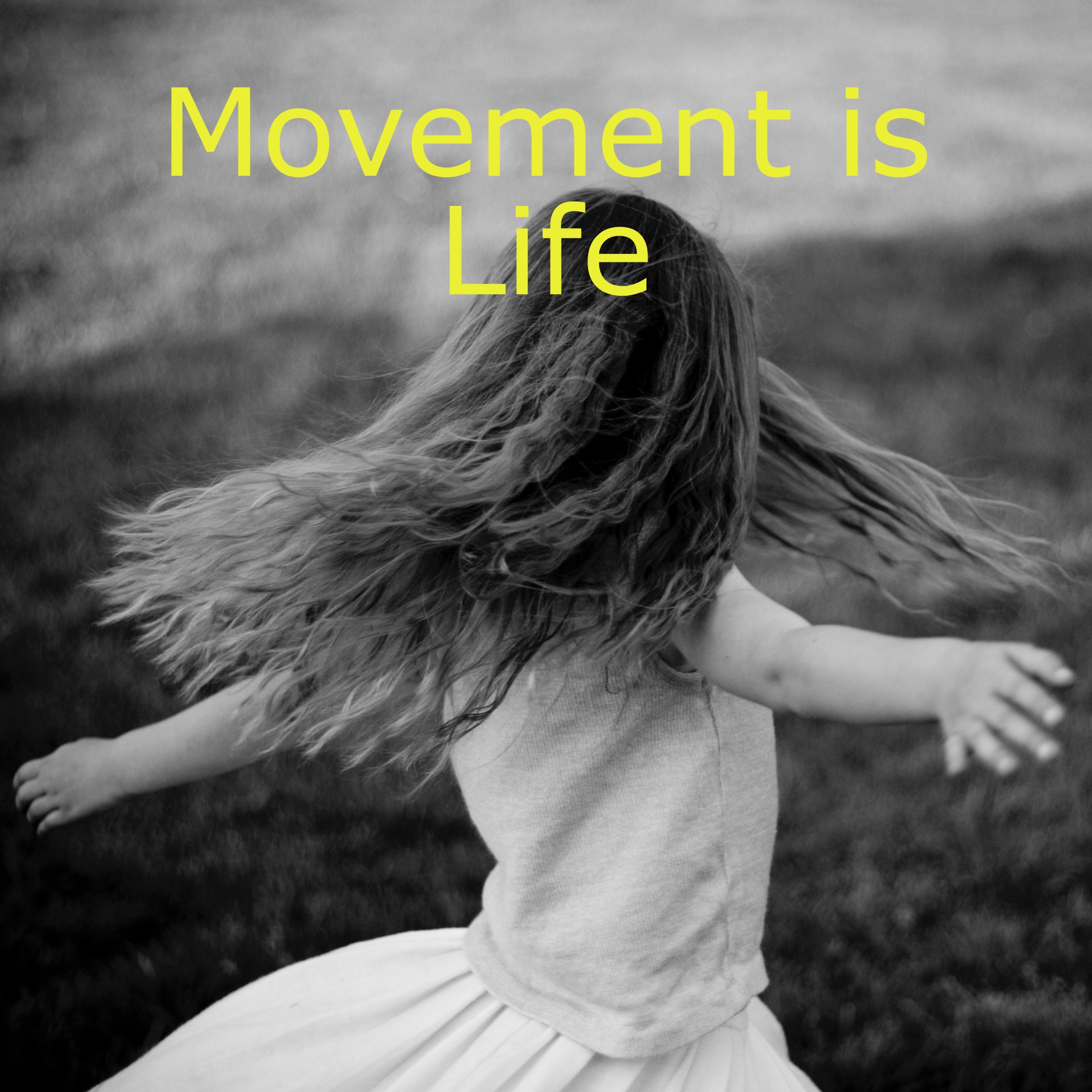 Movement is Life with the Feldenkrais Method®