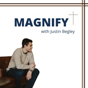 Trailer: Magnify with Justin Begley