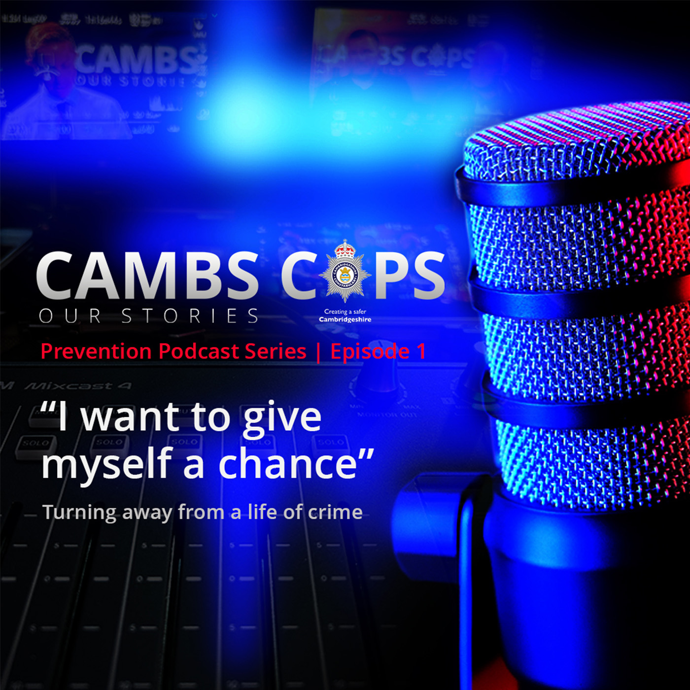 Cambs Cops: Our Stories