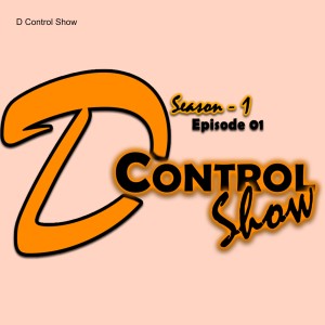 D Control Show S01 Ep05 Part – 2 || Prepare for life, not the exam ft. Mr. Rahul || D in Control