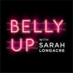 Belly Up with Sarah