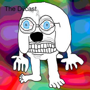 The Dilcast