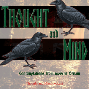 Thought and Mind podcast