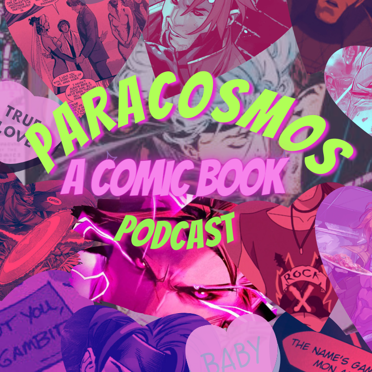 Paracosmos: A Breakdown Of Comic Culture