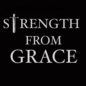 Strength From Grace