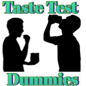 Taste Test Dummies
