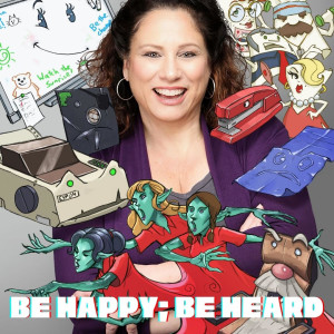 Be Happy, Be Heard - Samantha Desuze