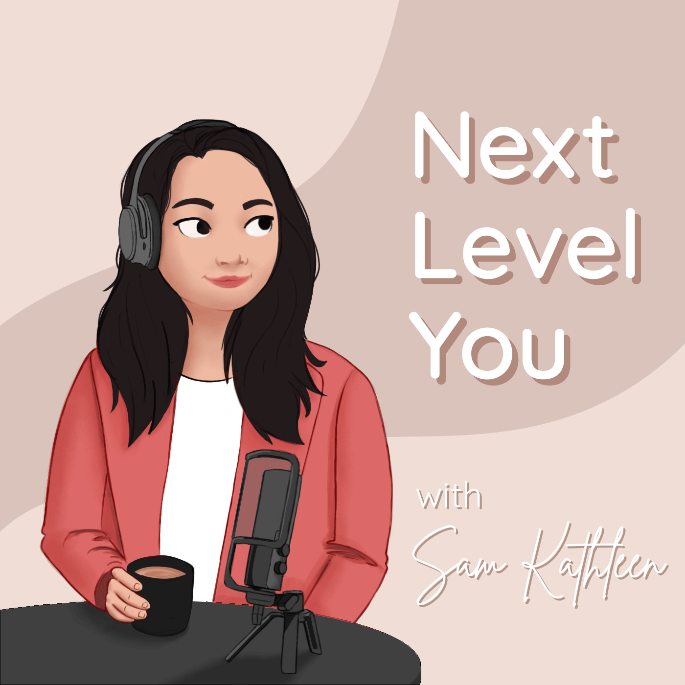 Next Level You with Sam Kathleen