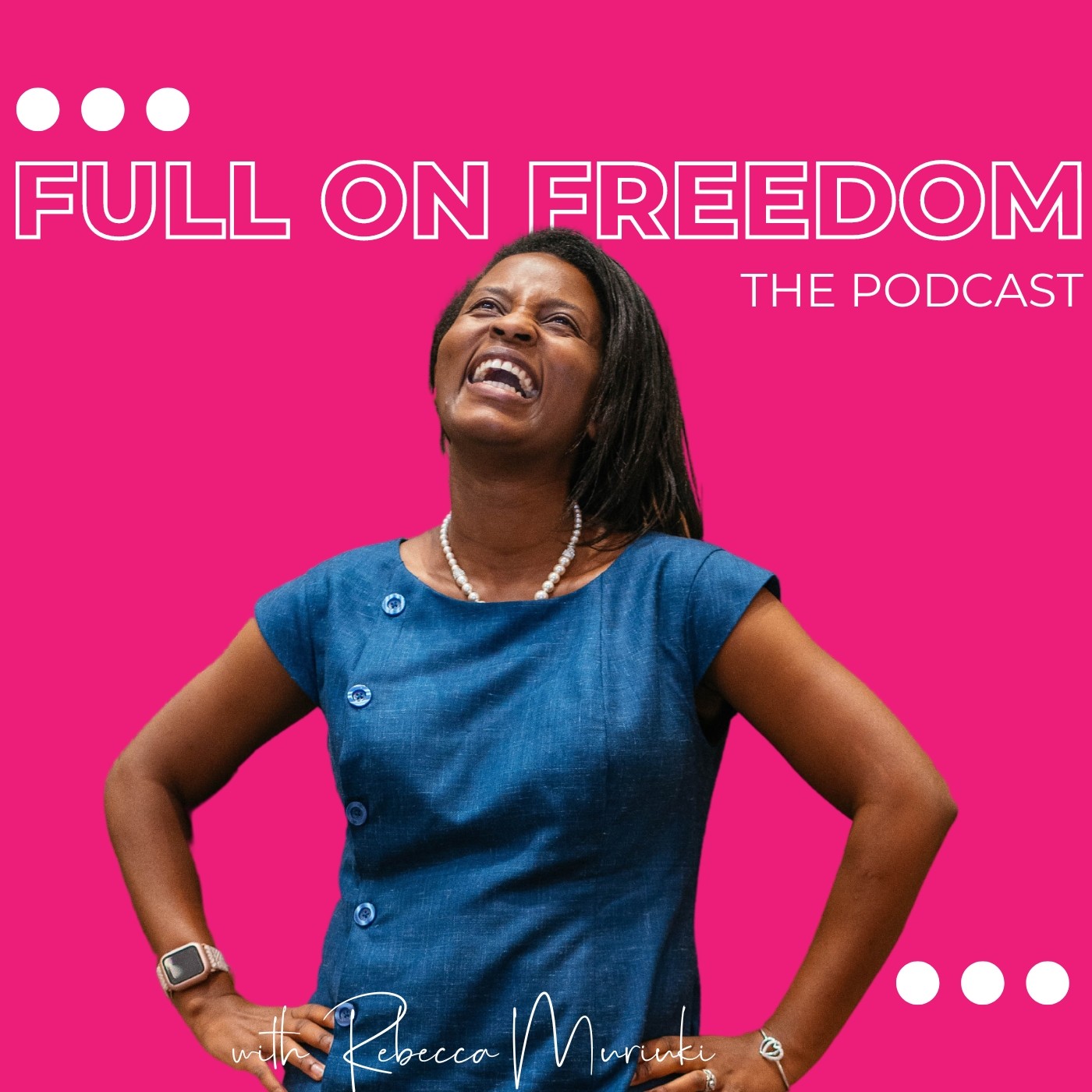 Full On Freedom Podcast