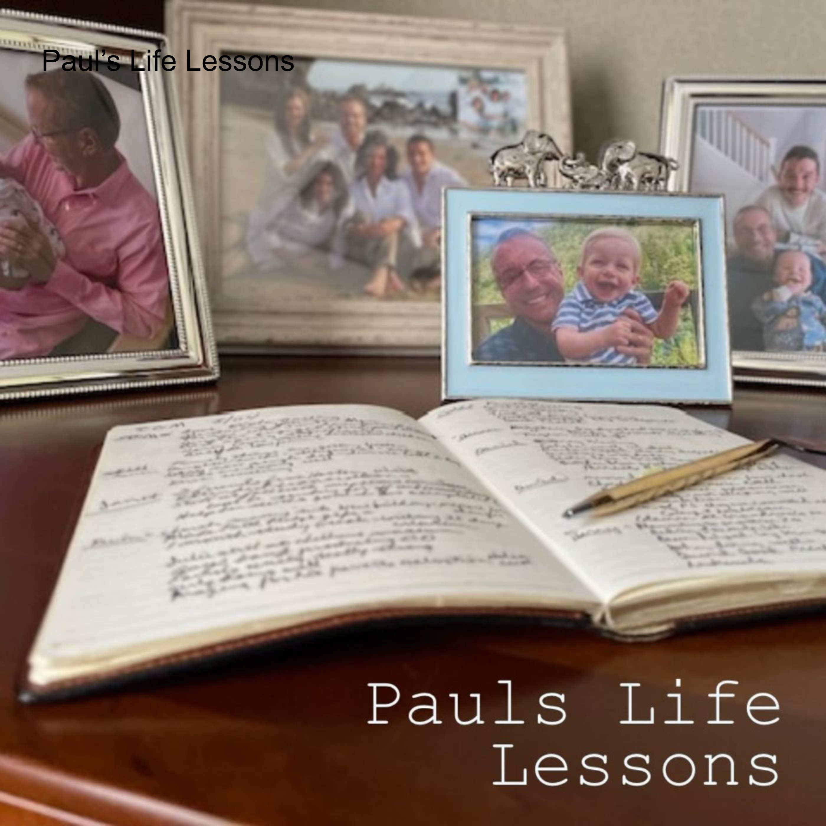 Paul’s Life Lessons