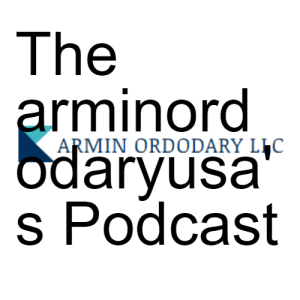 The arminordodaryusa's Podcast