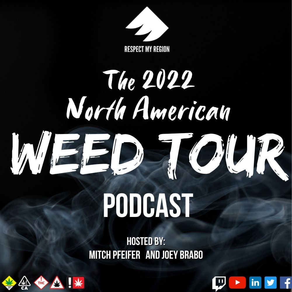 The North American Weed Tour
