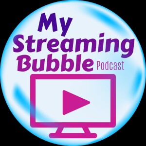 My Streaming Bubble Trailer 2024