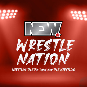 NEW Wrestle Nation (Ep 27) - “The Cesaro Secession” with J Bowman, Mike Paris and Wyatt “The Stanchion” Arndt