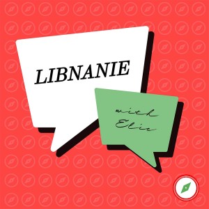 Libnanie with Elie: A Lebanese Podcast