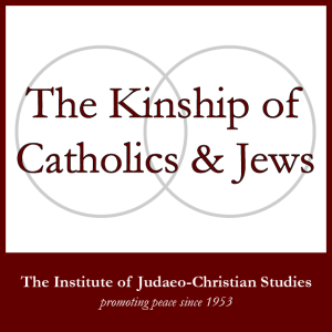 WSOU: The Kinship of Catholics & Jews