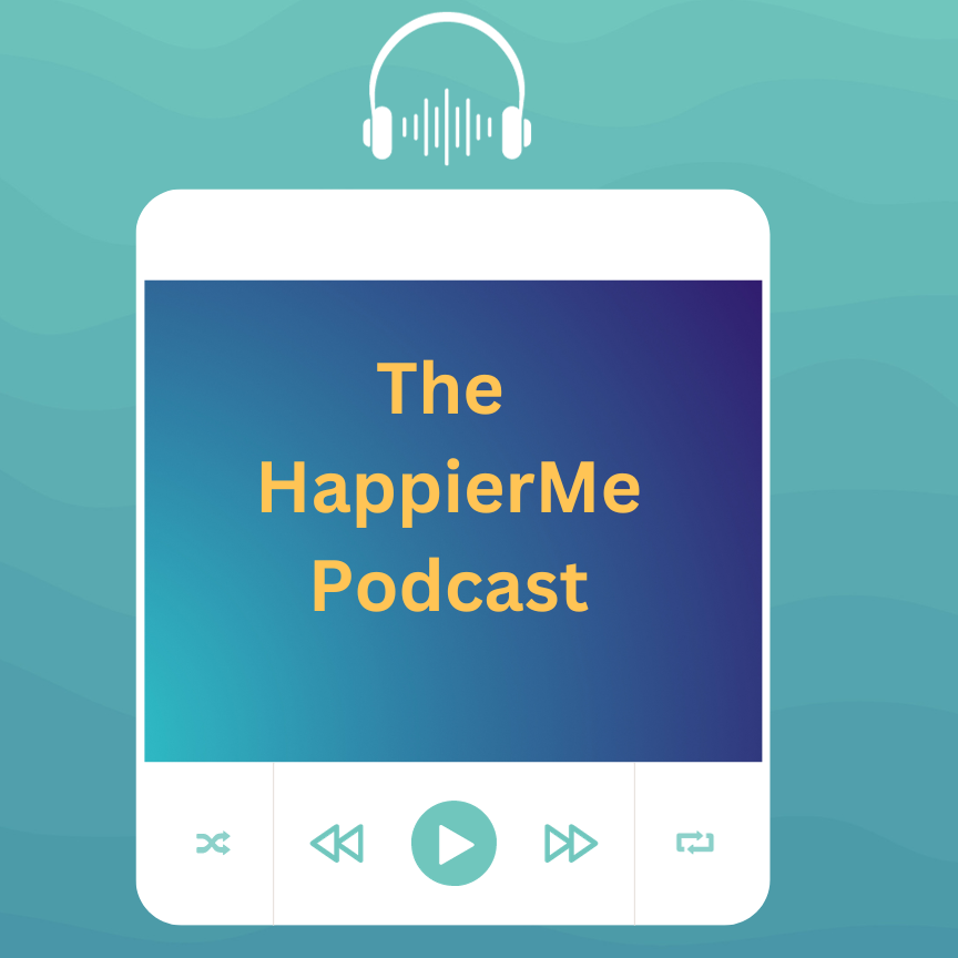 The HappierMe Podcast