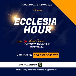 Kingdom Life Outreach Podcast