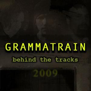 Grammatrain: Behind The Tracks