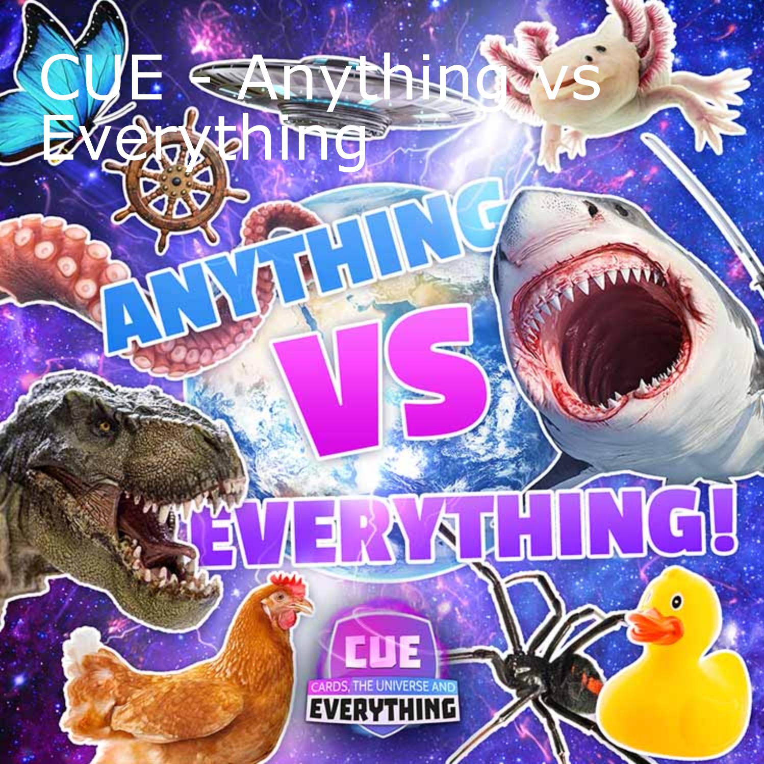 CUE - Anything vs Everything