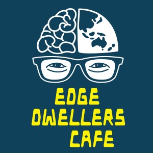 Edge Dwellers Café